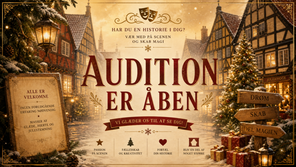 Casting-Aufruf: „Jul i Gammelby“ – Dronning Dorothea Teatret